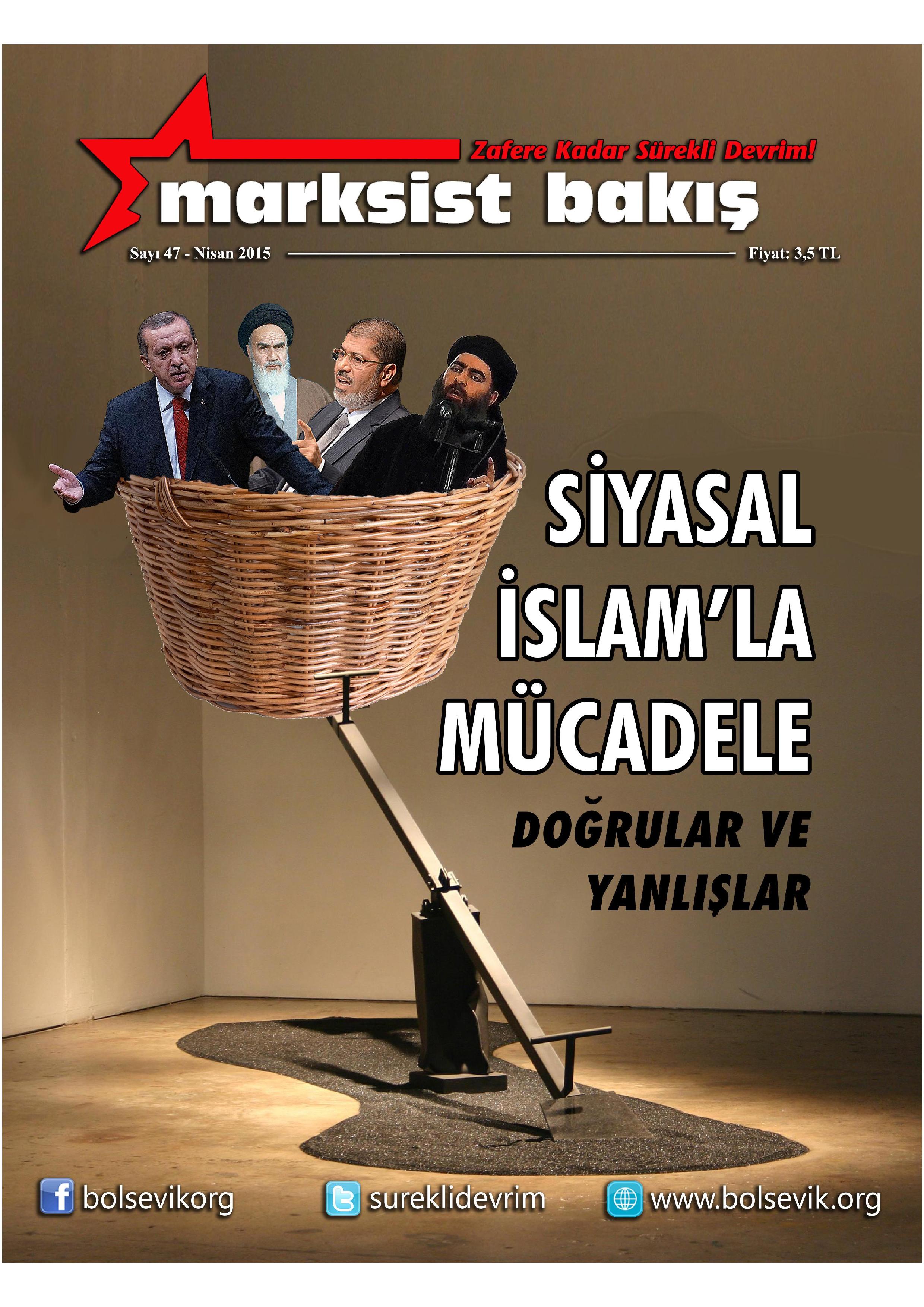 Marksist Bakış 47. Sayısı Çıktı!