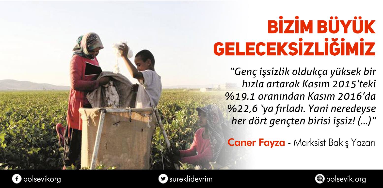 Bizim Büyük Geleceksizliğimiz – Caner Fayza