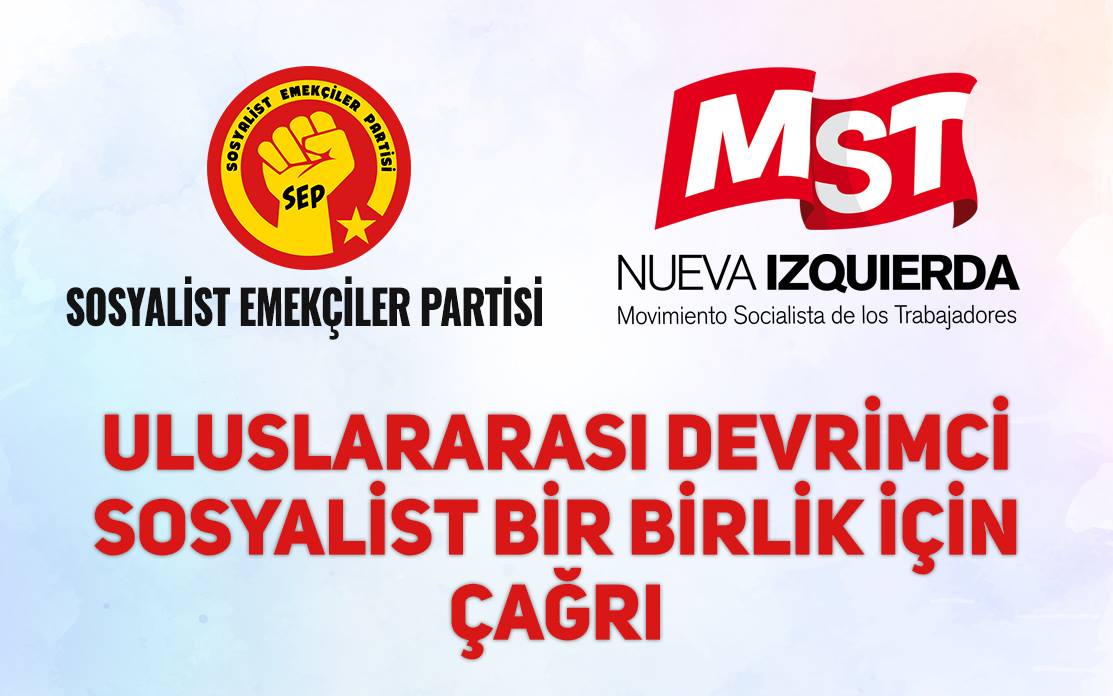 Uluslararası Devrimci Sosyalist Bir Birlik İçin Çağrı