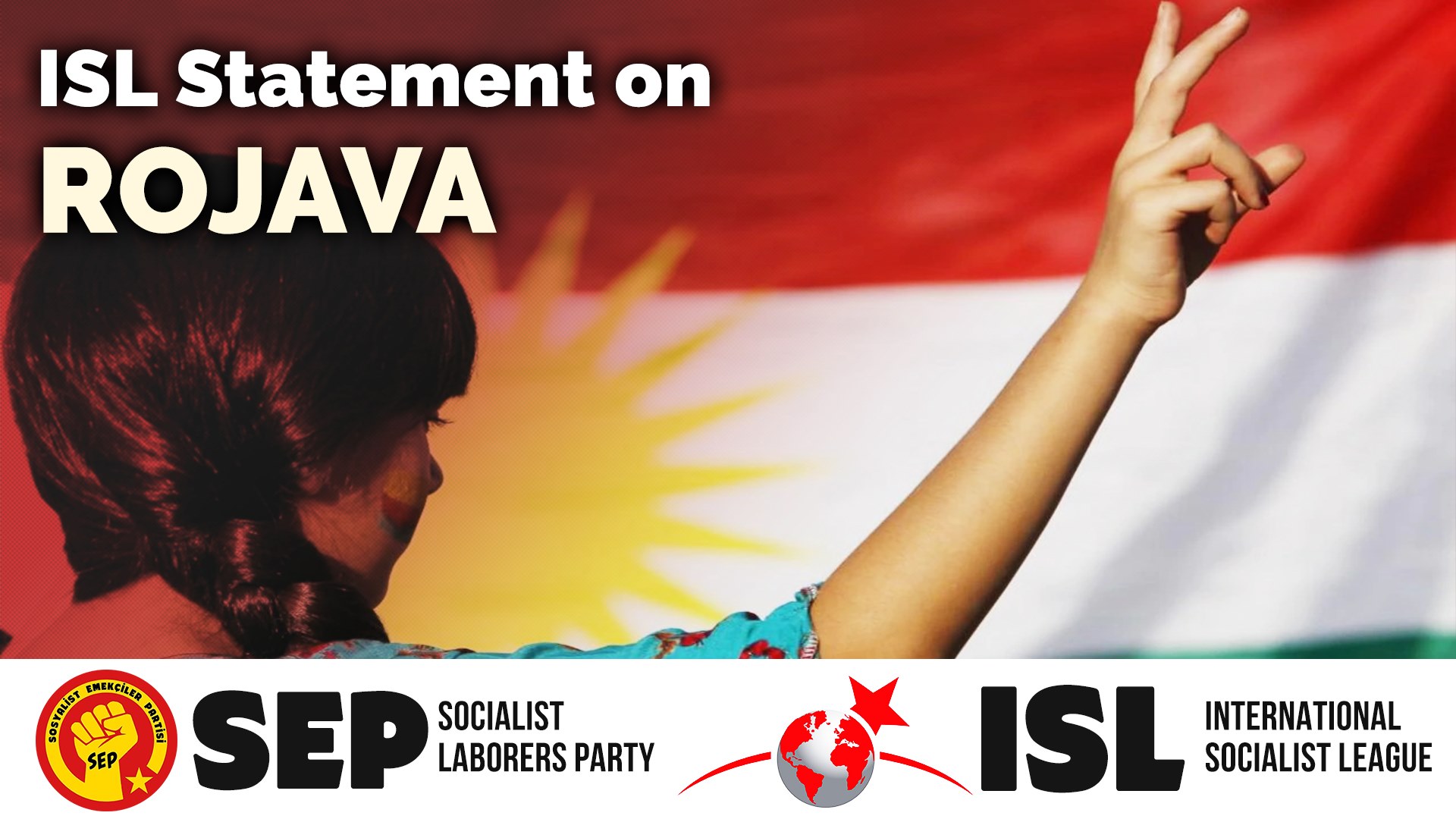 ISL Declaration on Rojava