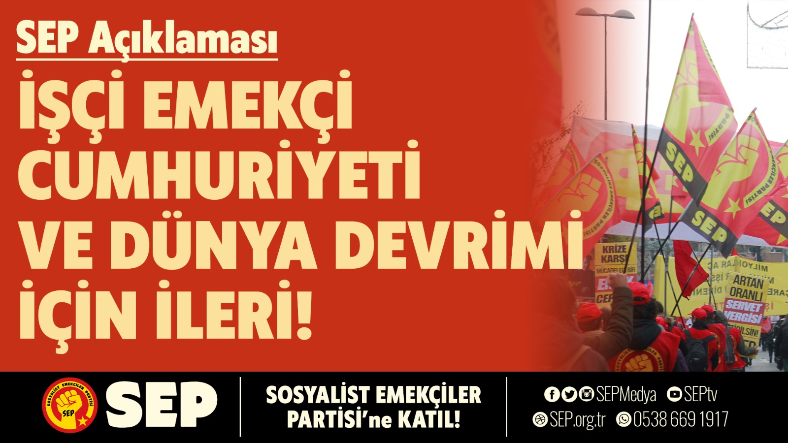 SEP’ten 29 Ekim Açıklaması: İşçi Emekçi Cumhuriyeti ve Dünya Devrimi İçin İleri!