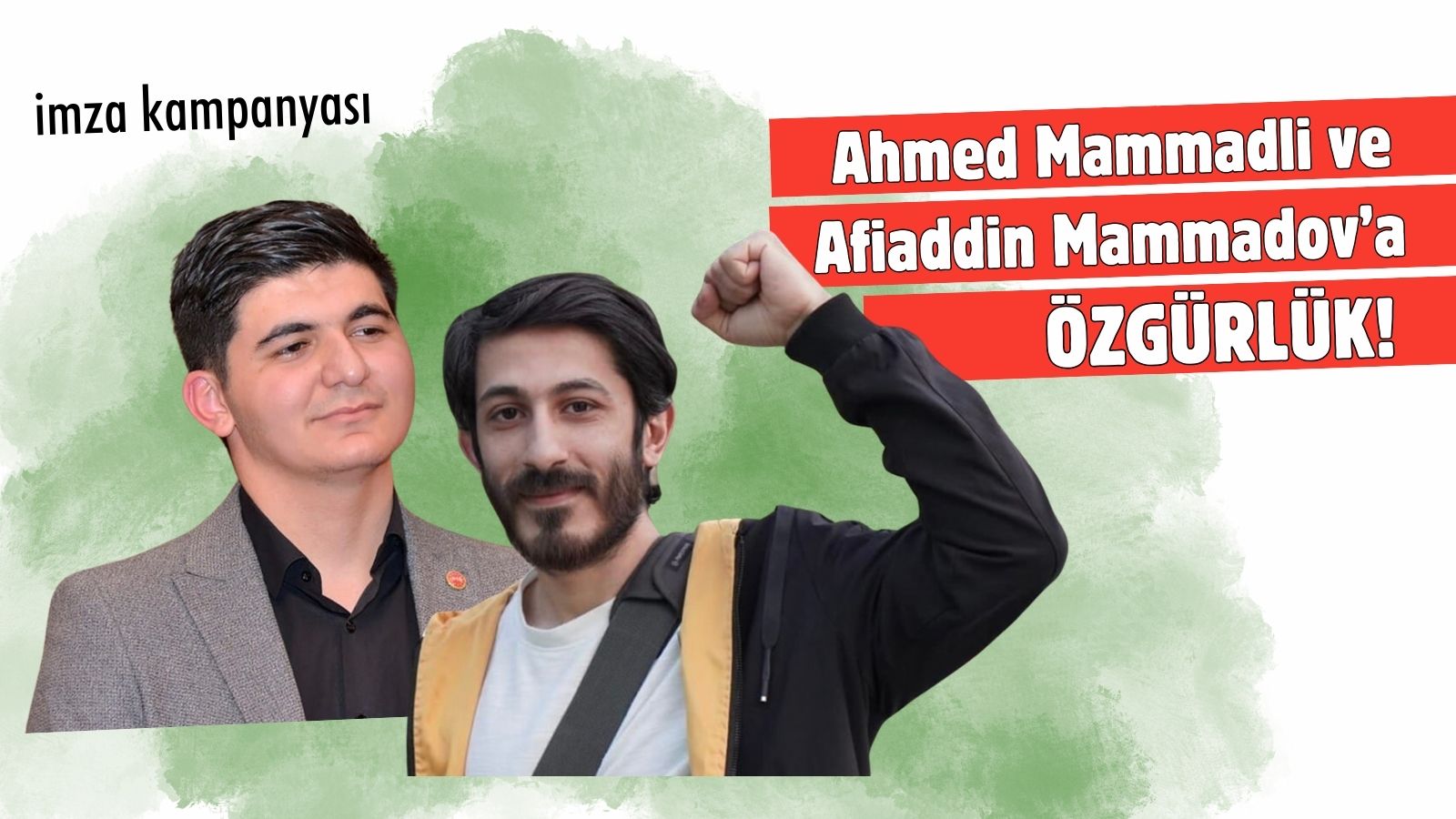 İmza Kampanyasına Çağrı | Ahmad ve Afiaddin’e Özgürlük! Azerbaycan’da Baskıya Son! İmza Kampanyasına Çağrı | Ahmad ve Afiaddin’e Özgürlük! Azerbaycan’da Baskıya Son!