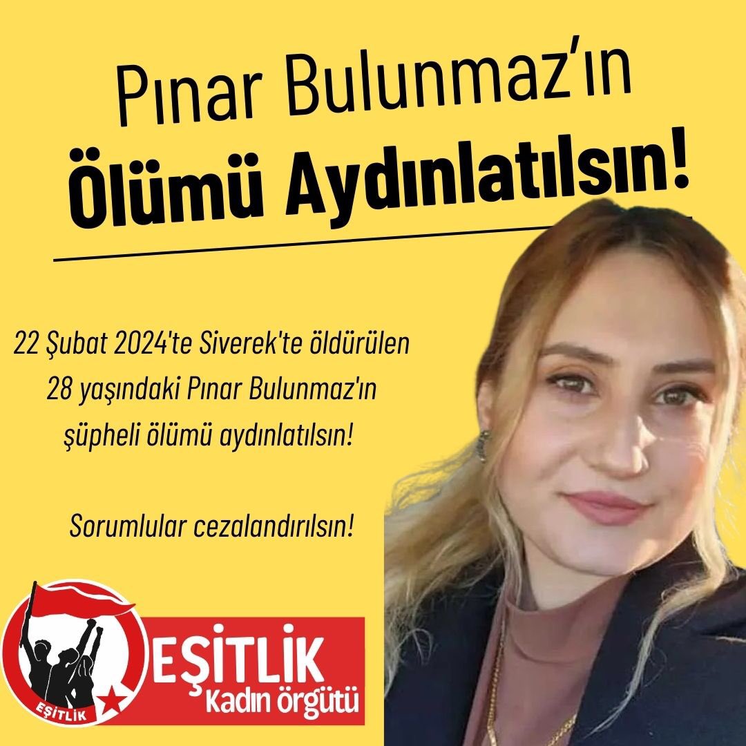 Pınar Bulunmaz İçin Adalet Arayışı Sürüyor! Pınar Bulunmaz İçin Adalet Arayışı Sürüyor!